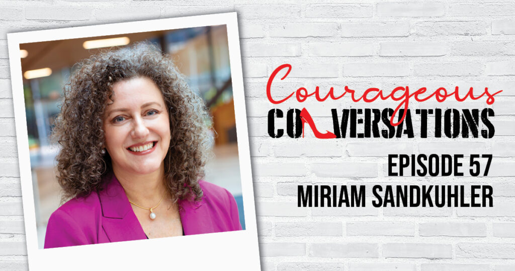 Ep 57 Miriam Sandkuhler Thumbnail