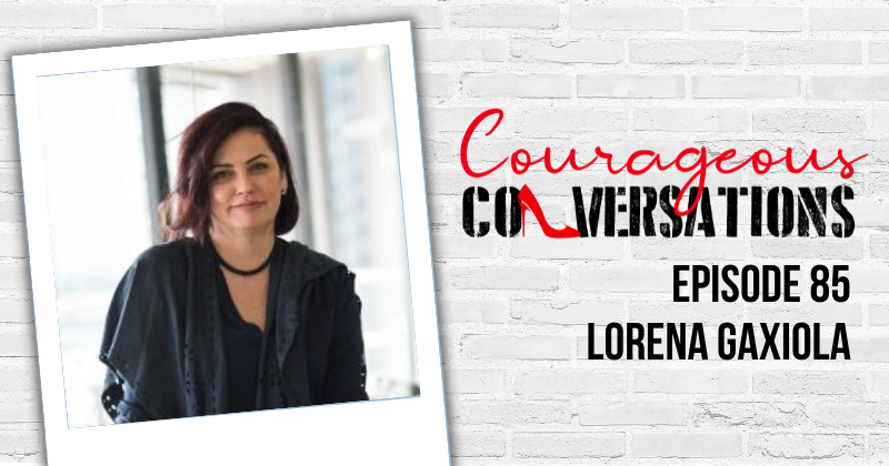 Ep 85 Lorena Gaxiola Ep 85 Lorena Gaxiola